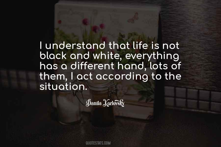 Understand The Situation Quotes #960557