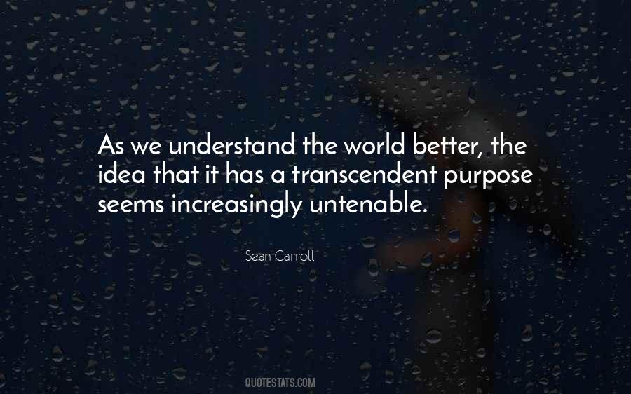 Understand The World Quotes #1183930