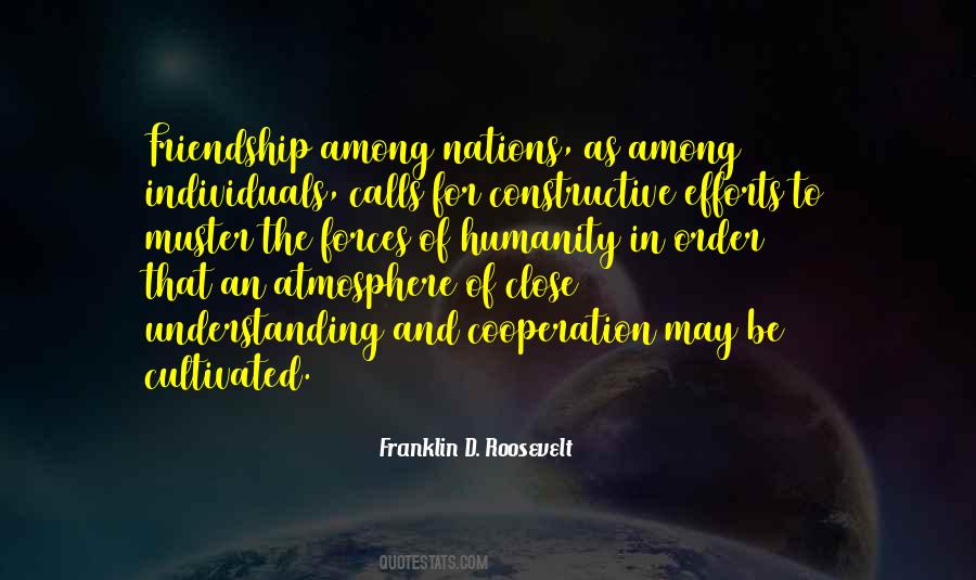 Understanding And Friendship Quotes #1817344