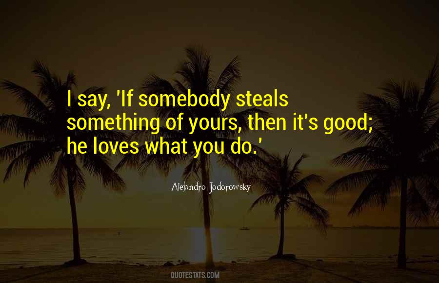 Quotes About Steals #1331648