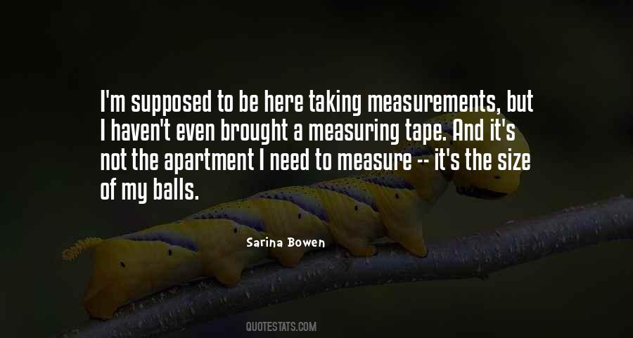 Quotes About Measuring #1726375