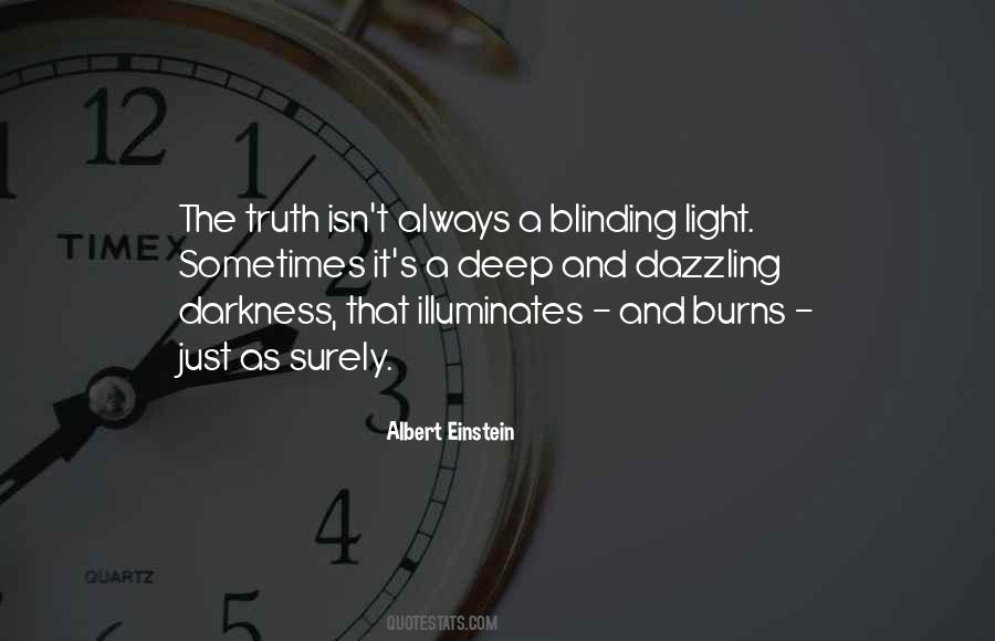 Quotes About Blinding Light #1587696