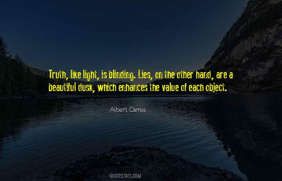 Quotes About Blinding Light #248341