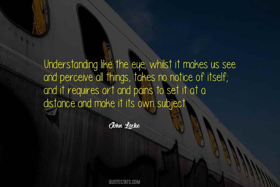 Understanding The Pain Quotes #1564425