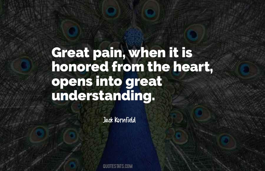 Understanding The Pain Quotes #1714398