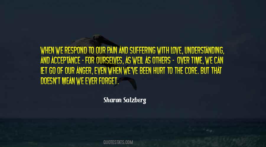 Understanding The Pain Quotes #795565