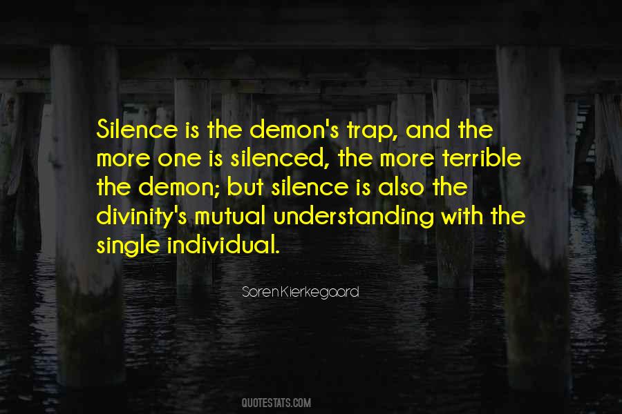 Understanding The Silence Quotes #1061665