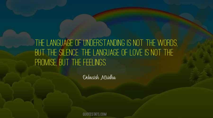 Understanding The Silence Quotes #754435