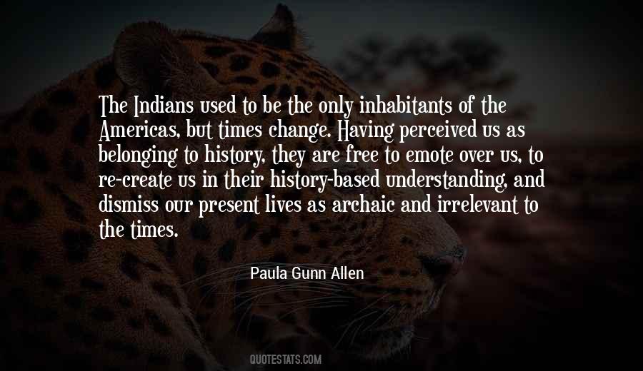 Understanding The Times Quotes #449063