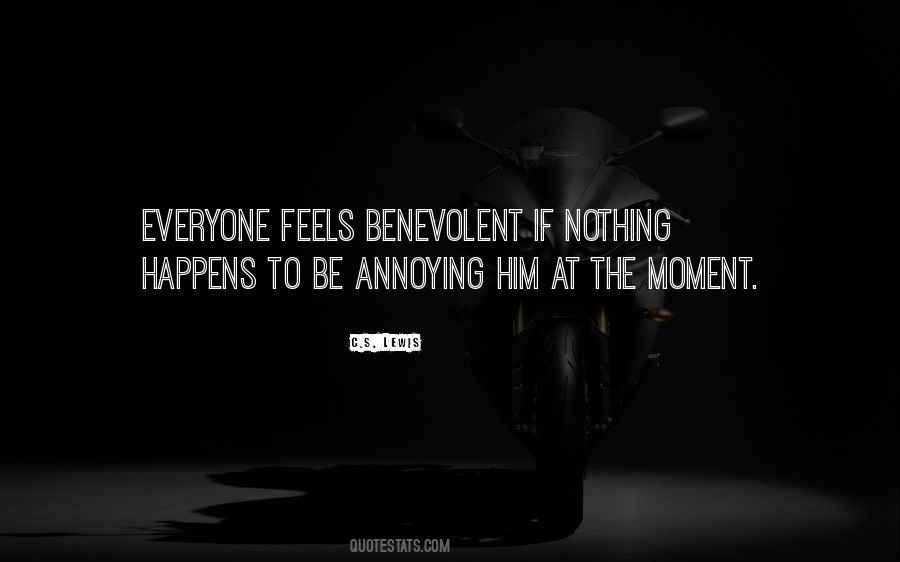 Quotes About Benevolent #1007391