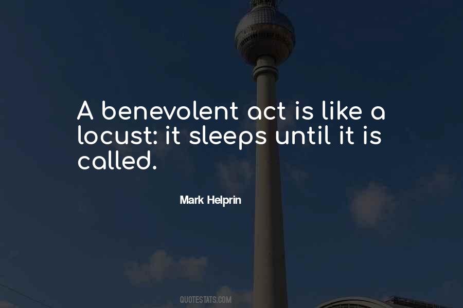 Quotes About Benevolent #1122679