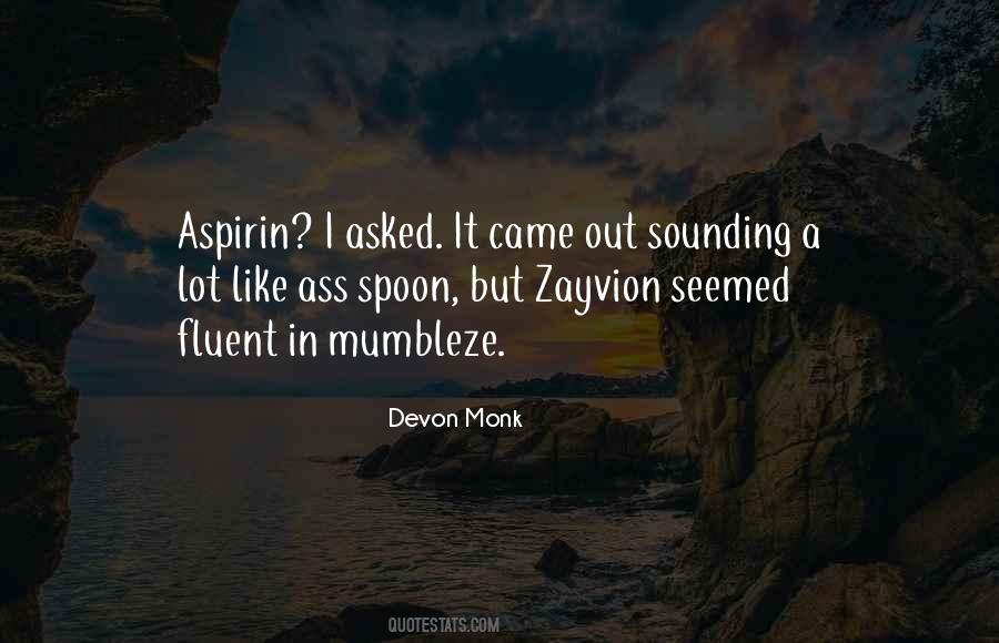 Quotes About Aspirin #1325235