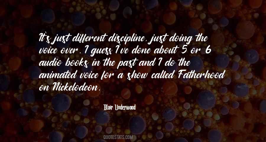 Underwood Quotes #243083