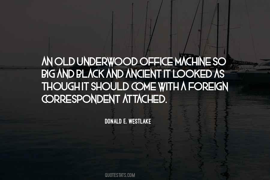 Underwood Quotes #609239