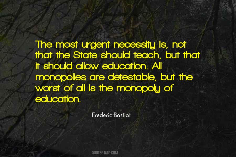 Quotes About Necessity Of Education #29581