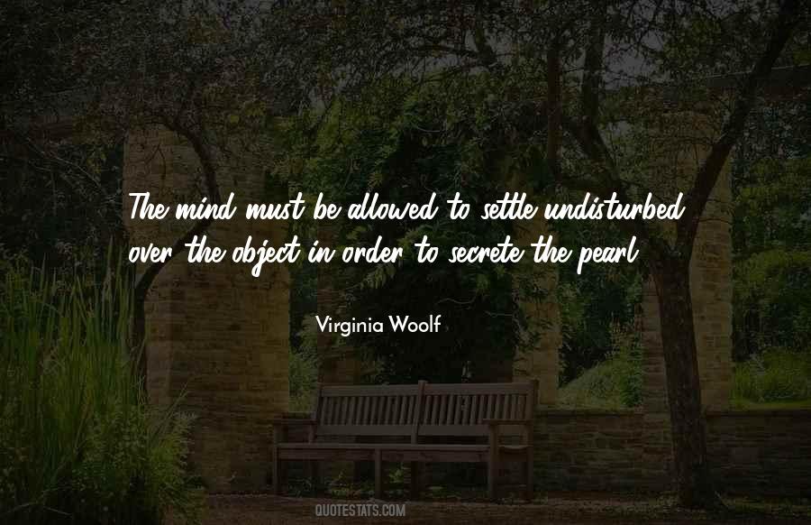 Undisturbed Mind Quotes #999597