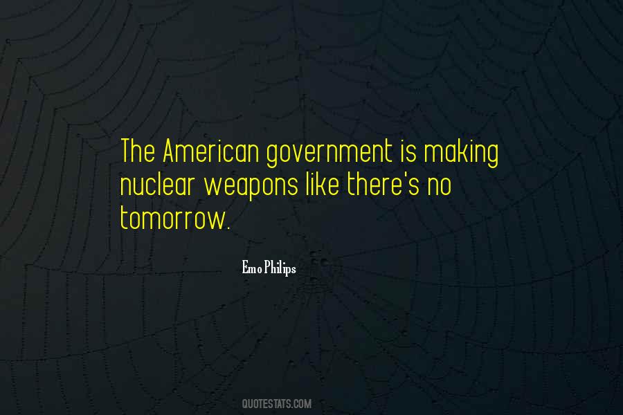 Quotes About American Government #1046041