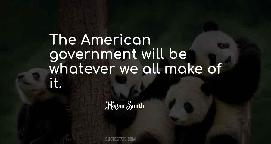 Quotes About American Government #1461916