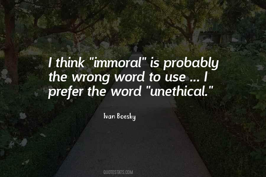 Unethical Quotes #1723814