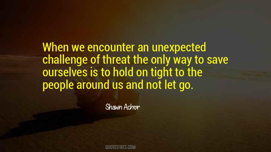 Unexpected Encounter Quotes #1148987