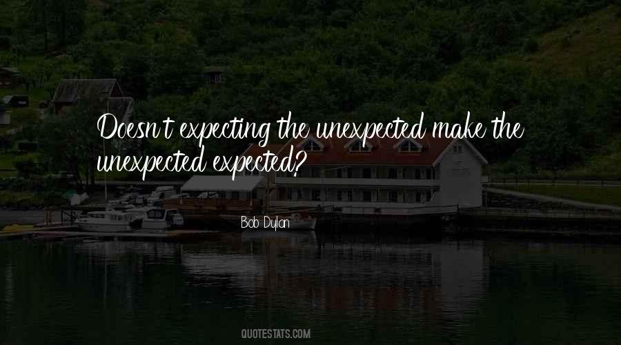 Unexpected Expected Quotes #588041
