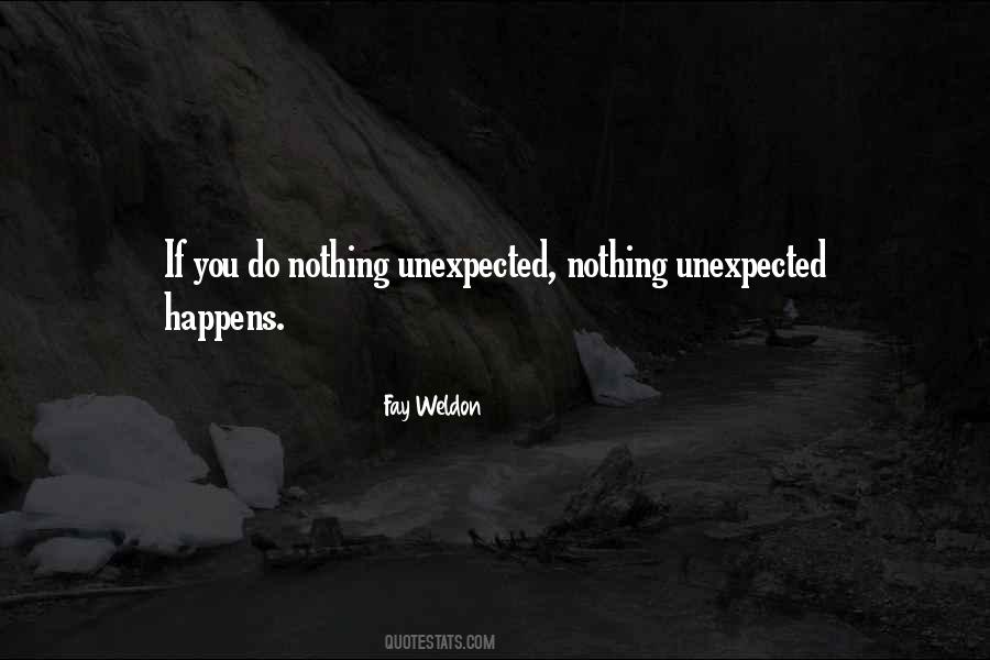 Unexpected Happens Quotes #1420080