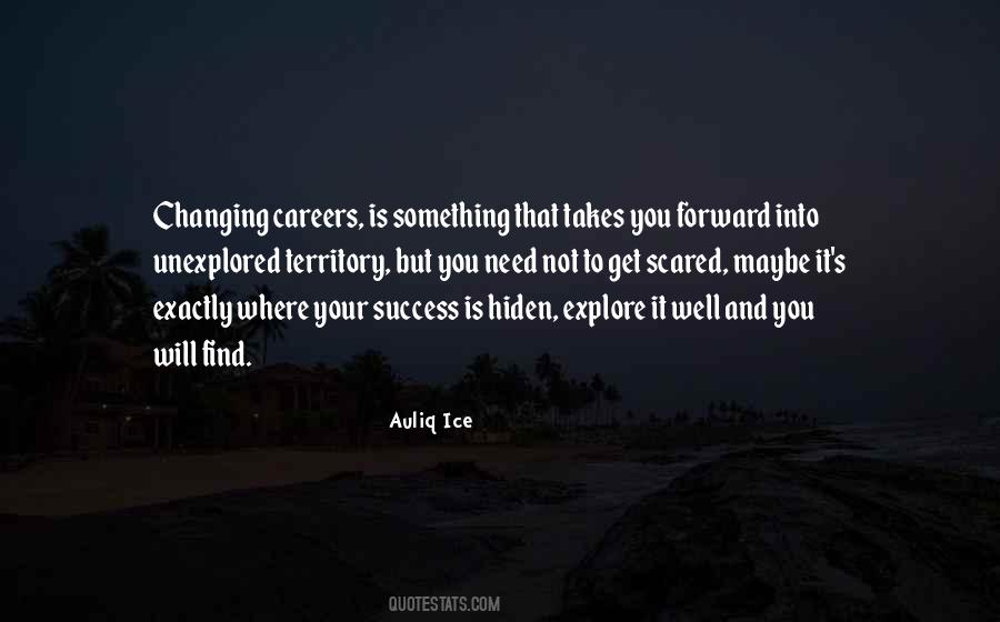 Unexplored Territory Quotes #1555066