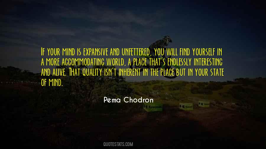 Unfettered Mind Quotes #1544208
