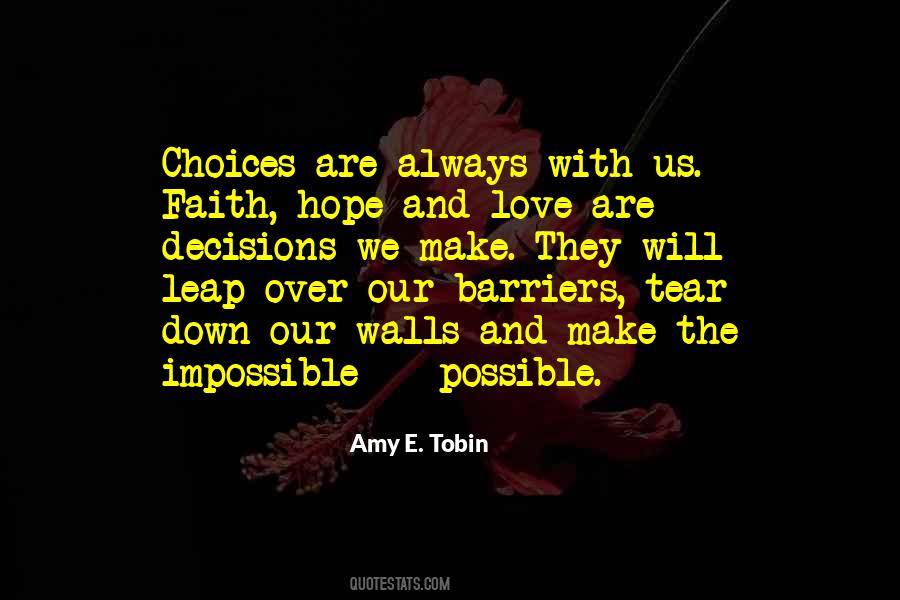 Quotes About Impossible Decisions #1700075