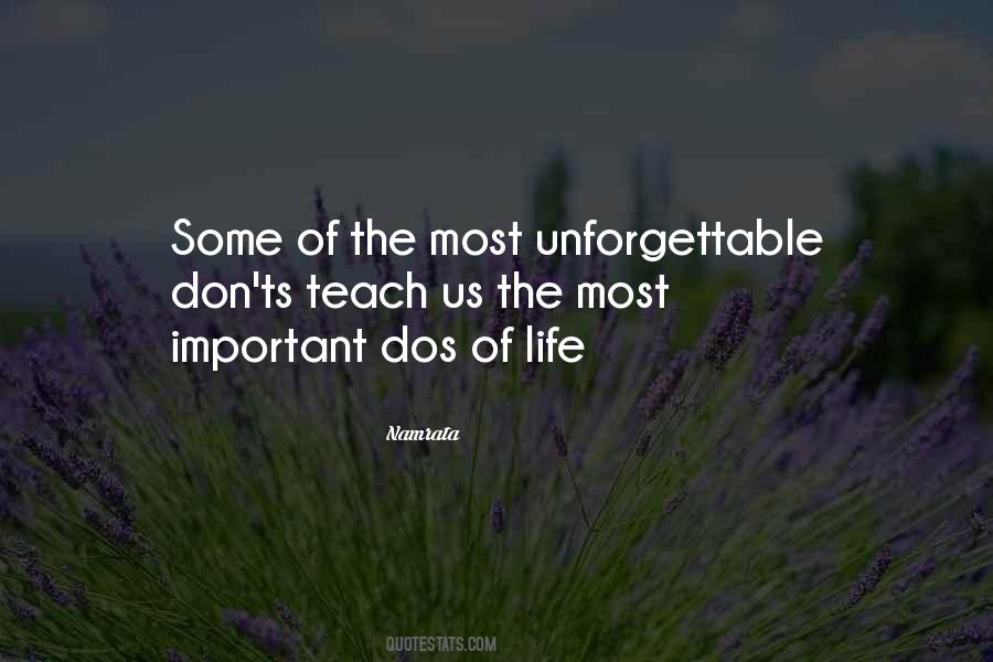 Unforgettable Life Quotes #1436046