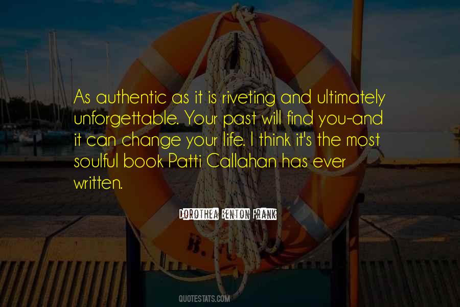 Unforgettable Life Quotes #861523