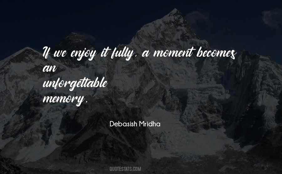 Unforgettable Life Quotes #920900