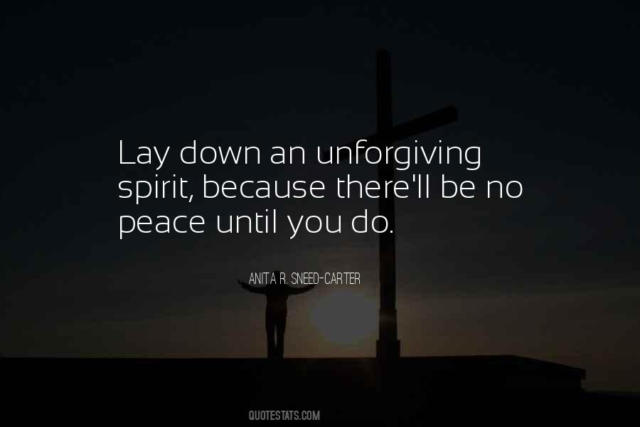 Unforgiving Spirit Quotes #987931
