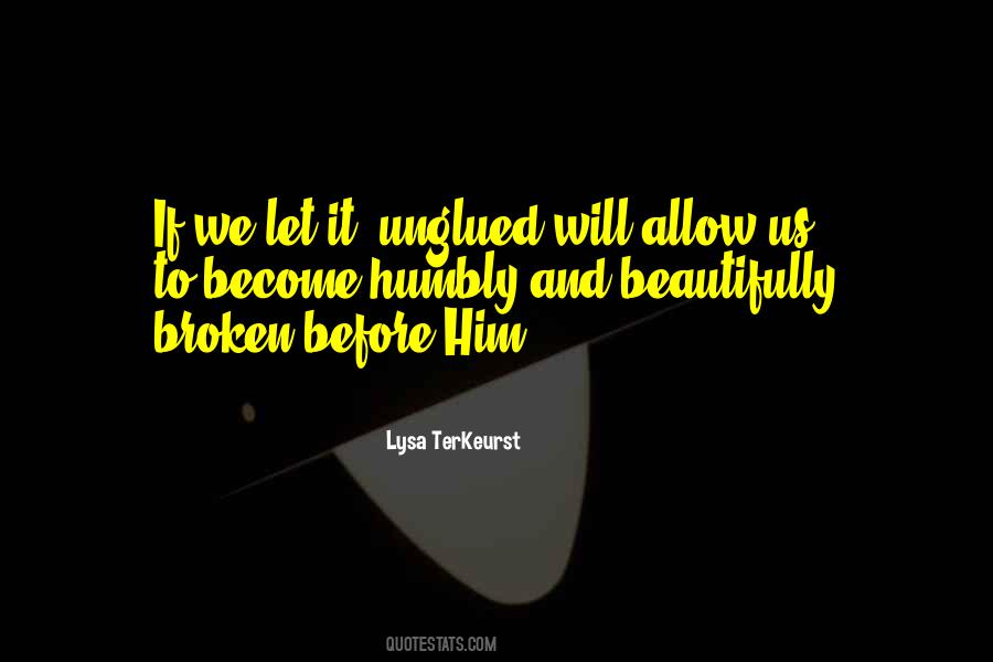 Unglued Quotes #1443005