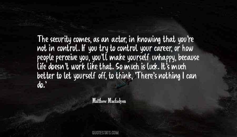 Unhappy At Work Quotes #1065391
