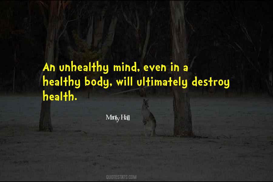 Unhealthy Mind Quotes #1231807