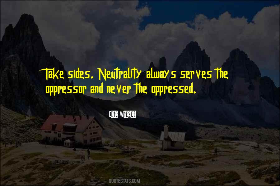 Quotes About Oppressed And Oppressor #1532981