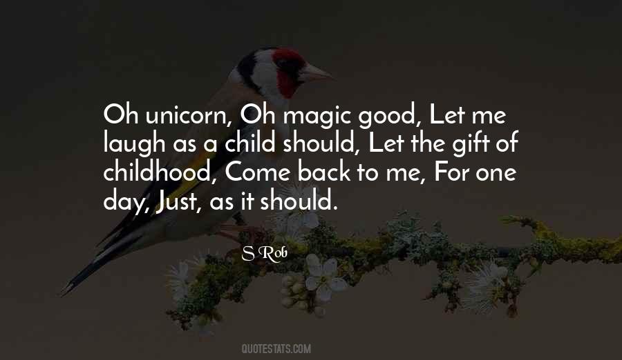 Unicorn Quotes #1512692