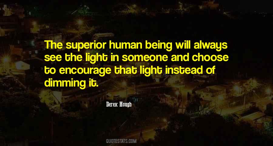 Quotes About Dimming Your Light #1859081