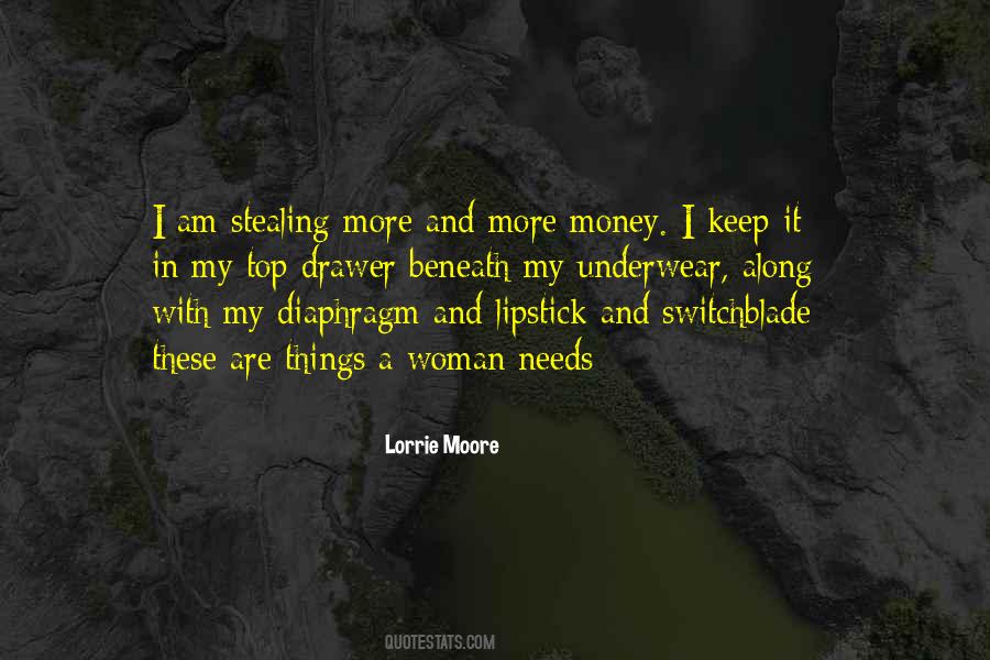 Quotes About Stealing Money #494060