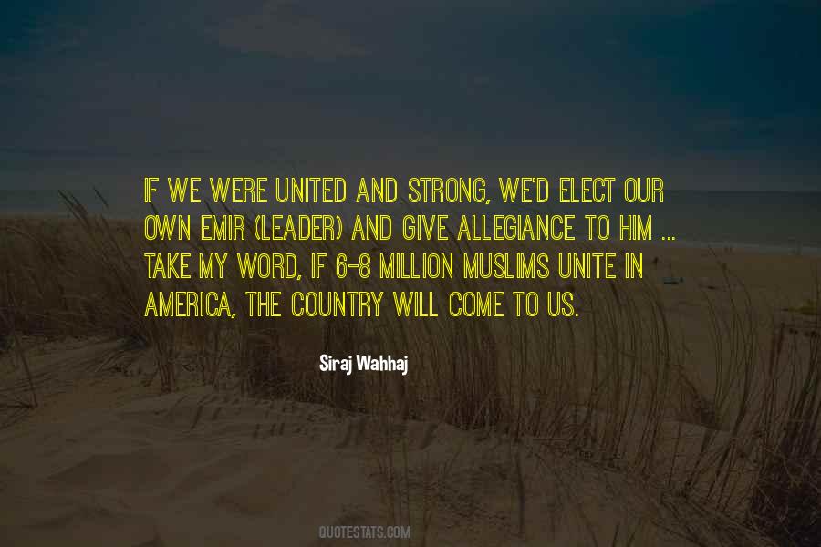 United And Strong Quotes #1827707