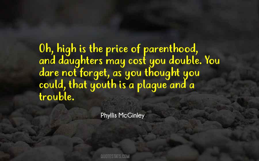 Quotes About Double The Trouble #895503