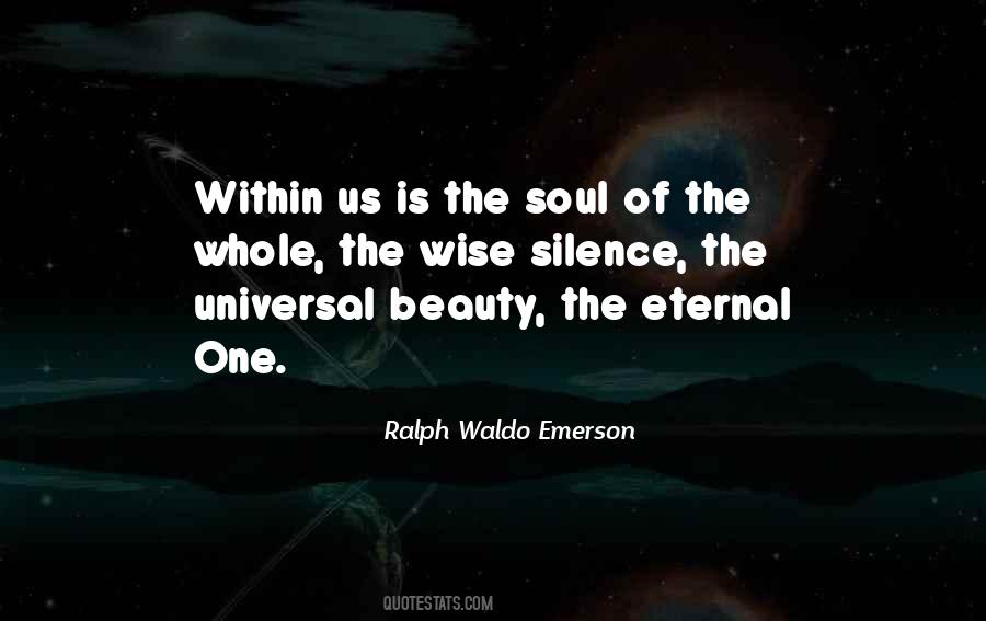 Universal Soul Quotes #1622308