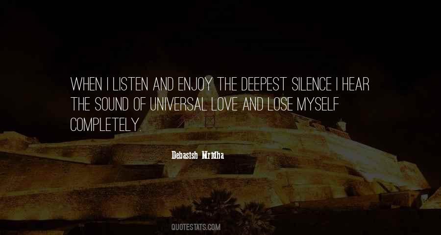 Universal Truth Love Quotes #1514011