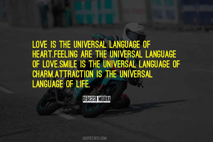 Universal Truth Love Quotes #721592