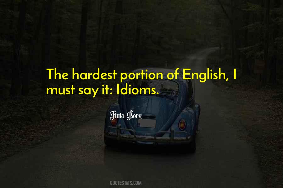 Quotes About Idioms #972764