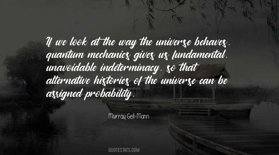 Universe Gives Quotes #1584918