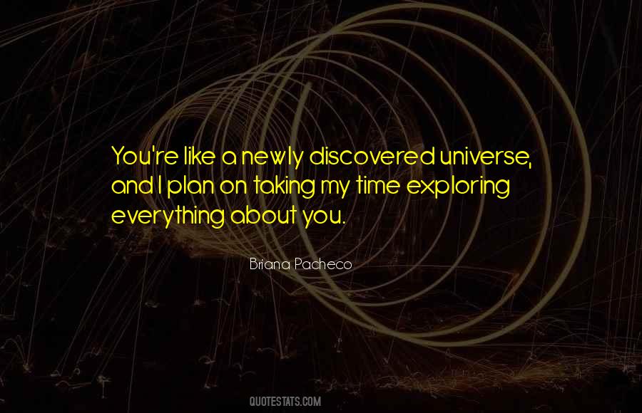 Universe Has A Plan Quotes #1131558