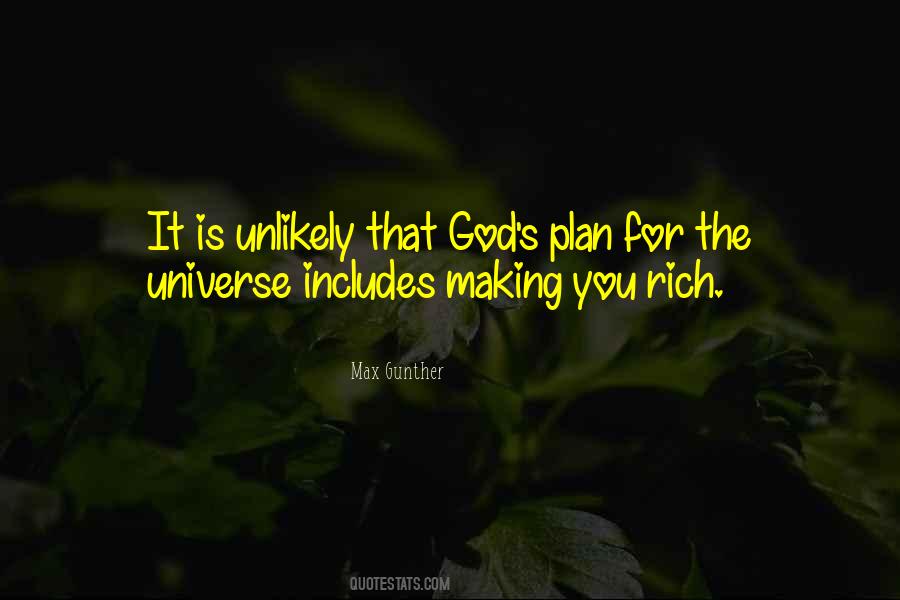 Universe Has A Plan Quotes #389650