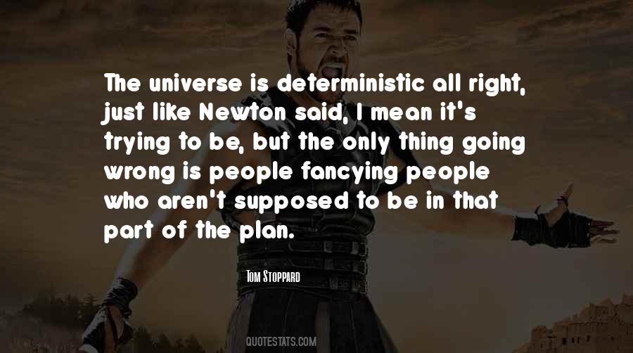 Universe Has A Plan Quotes #561373